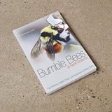 Bumble Bees of North America - An Identification Guide
