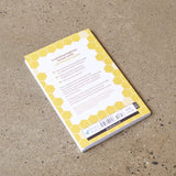 The Secrets of Bees - An Insider's Guide to the Life of Honeybees