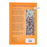 Comb Honey Production by Roger A. Morse