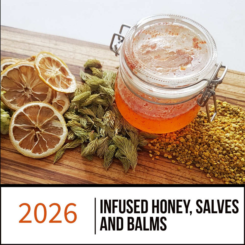 Infused Honey, Salves and Balms