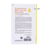 Langstroth's Hive and the Honey-Bee - The Classic Beekeeper's Manual