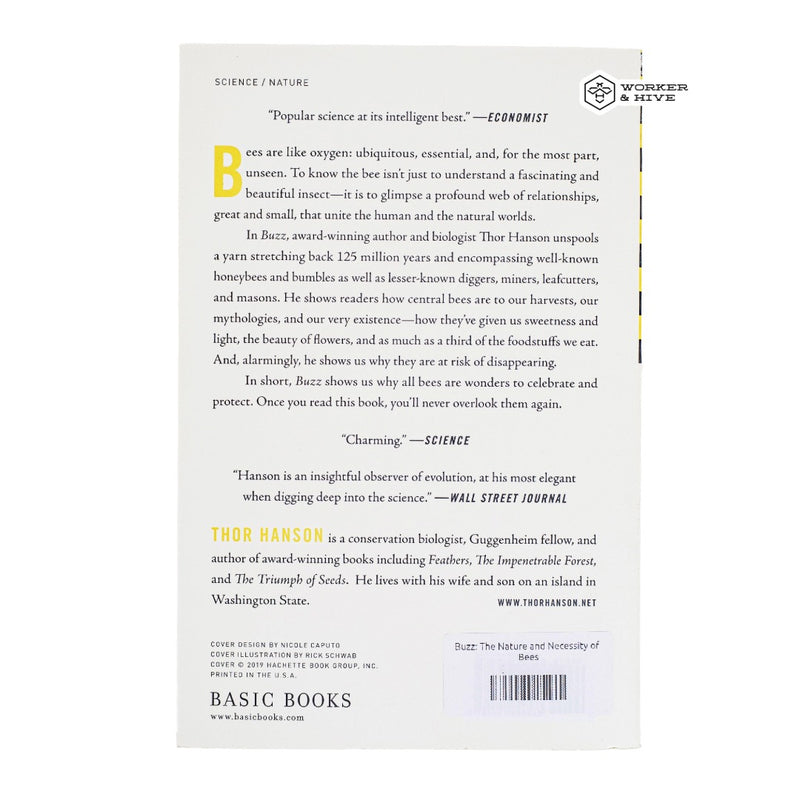 Buzz: The Nature and Necessity of Bees