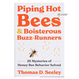 Piping Hot Bees & Boisterous buzz-runners