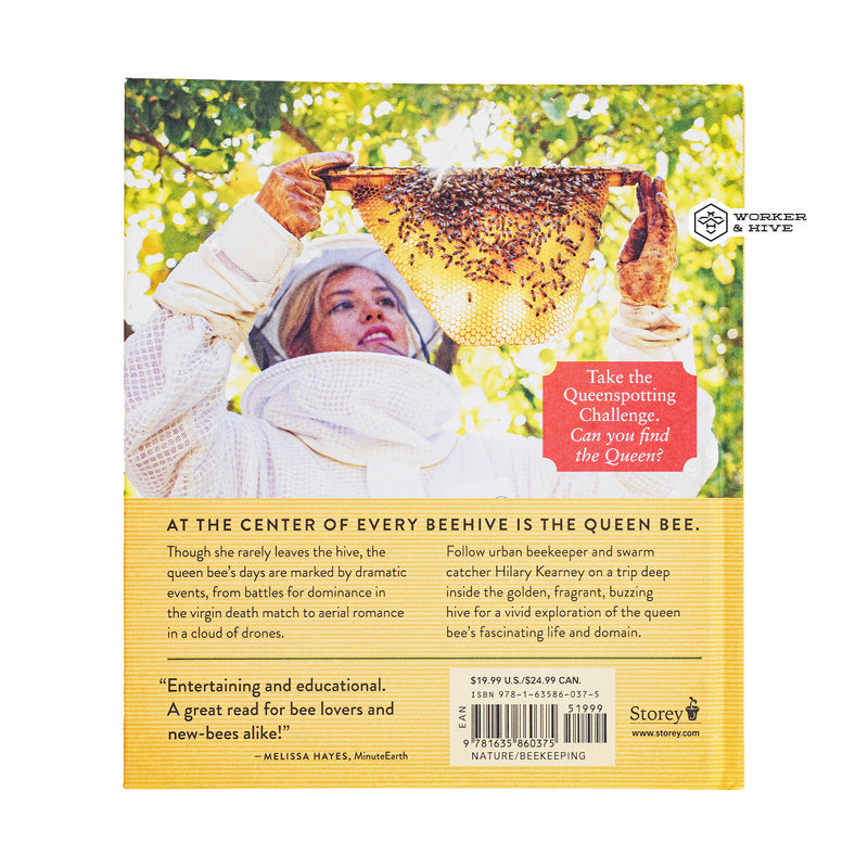 Queenspotting - Meet the Remarkable Queen Bee and Discover the Drama at the Heart of the Hive