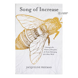 Song of Increase by Jacqueline Freeman