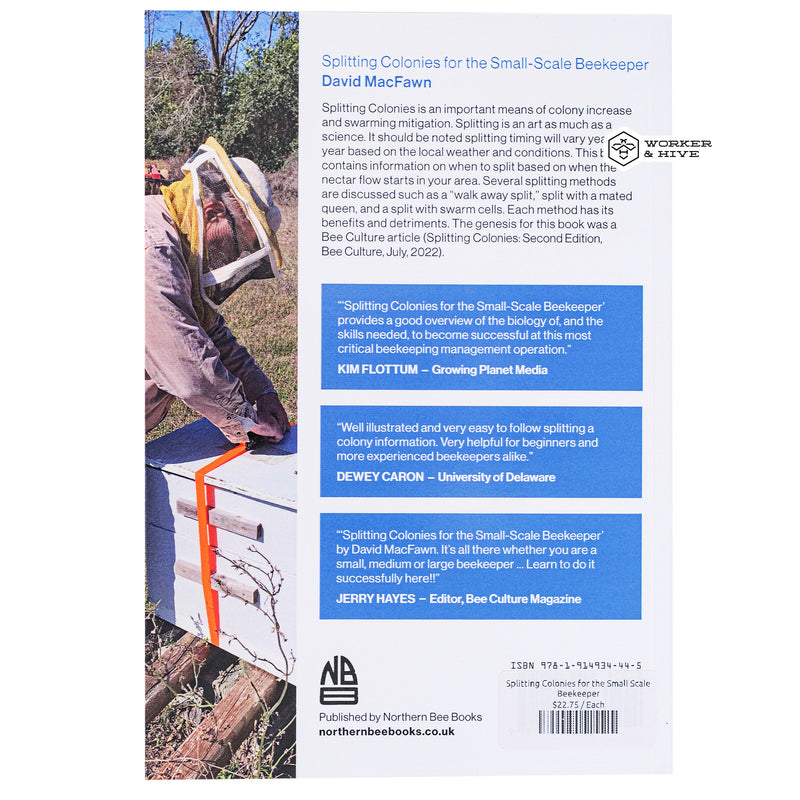 Splitting Colonies for the Small Scale Beekeeper