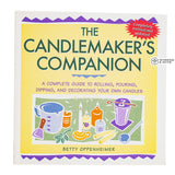 The Candlemaker's Companion: A Complete Guide to Rolling, Pouring, Dipping, and Decorating Your Own Candles