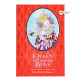 The Queen Who Banished Bugs by Ferris Kelly Robinson