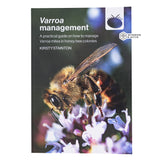 Varroa management: a practical guide on how to manage Varroa mites in honey bee colonies