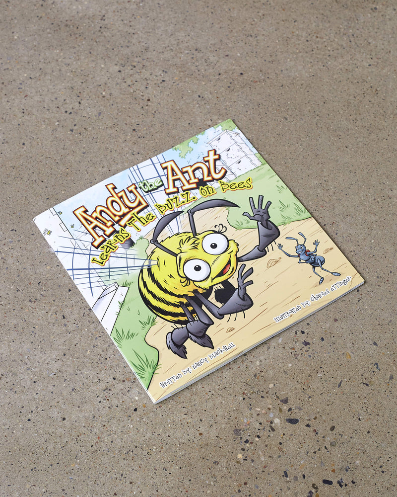 Andy the Ant Learns the Buzz about Bees