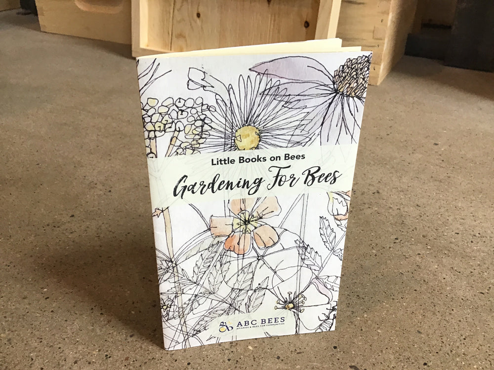 Little Books on Bees - Gardening for Bees