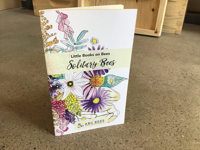 Little Books on Bees - Solitary Bees